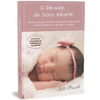 O Bê-á-Bá do Sono Infantil